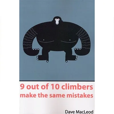 9 Out Of 10 Climbers Makes The Same Mistakes