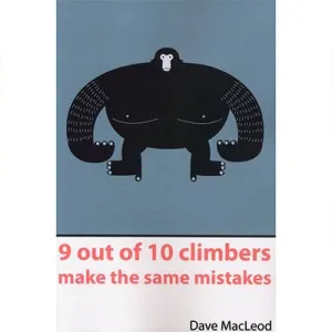 9 Out Of 10 Climbers Makes The Same Mistakes