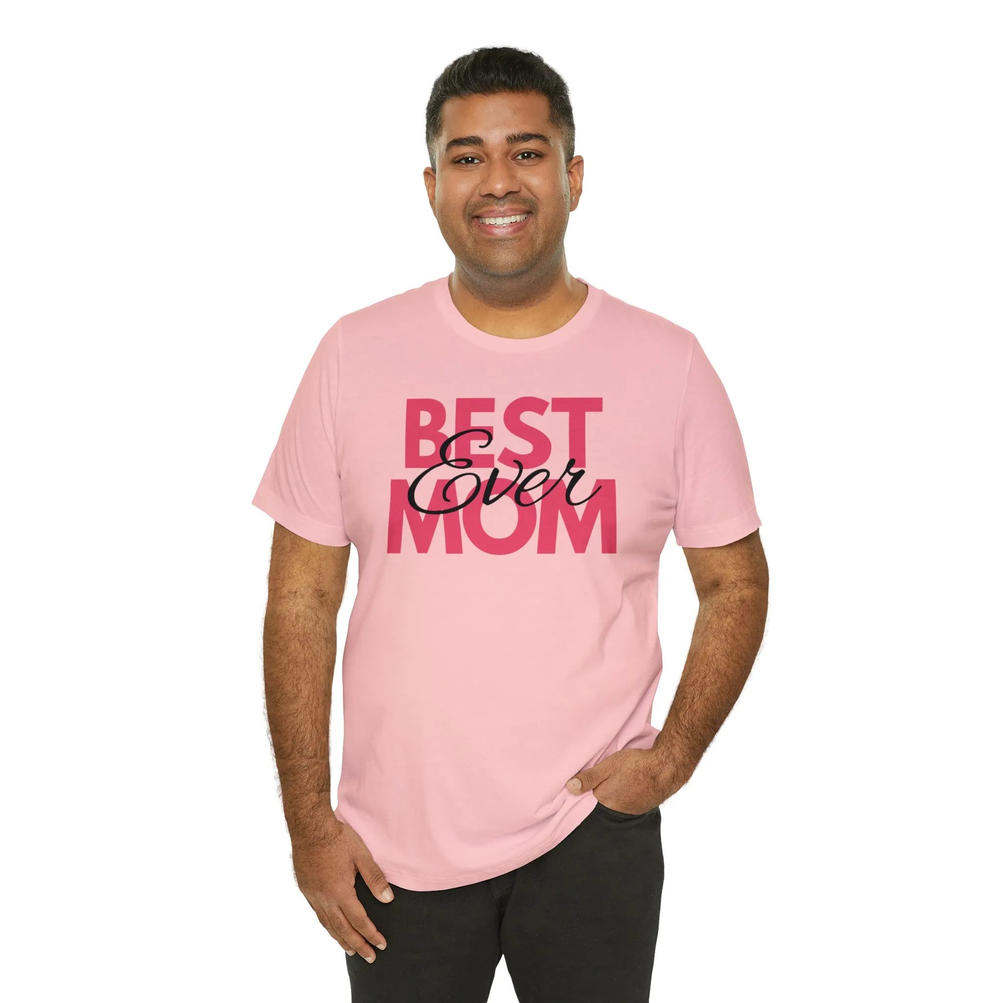 Best Mom Ever T-Shirt | Bestie Mom Tee |  Bella Canvas 3001 Unisex |  Mother Short Sleeve Tshirt