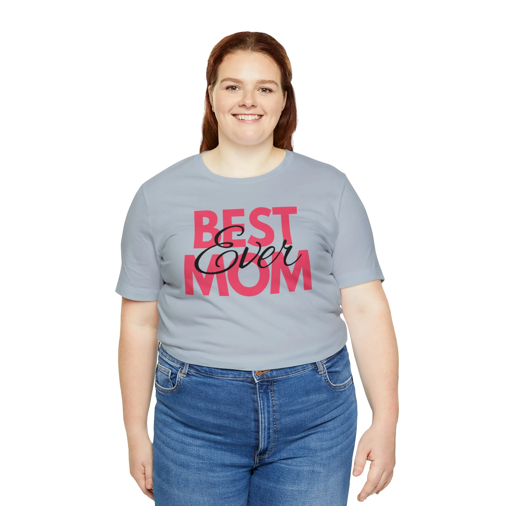 Best Mom Ever T-Shirt | Bestie Mom Tee |  Bella Canvas 3001 Unisex |  Mother Short Sleeve Tshirt