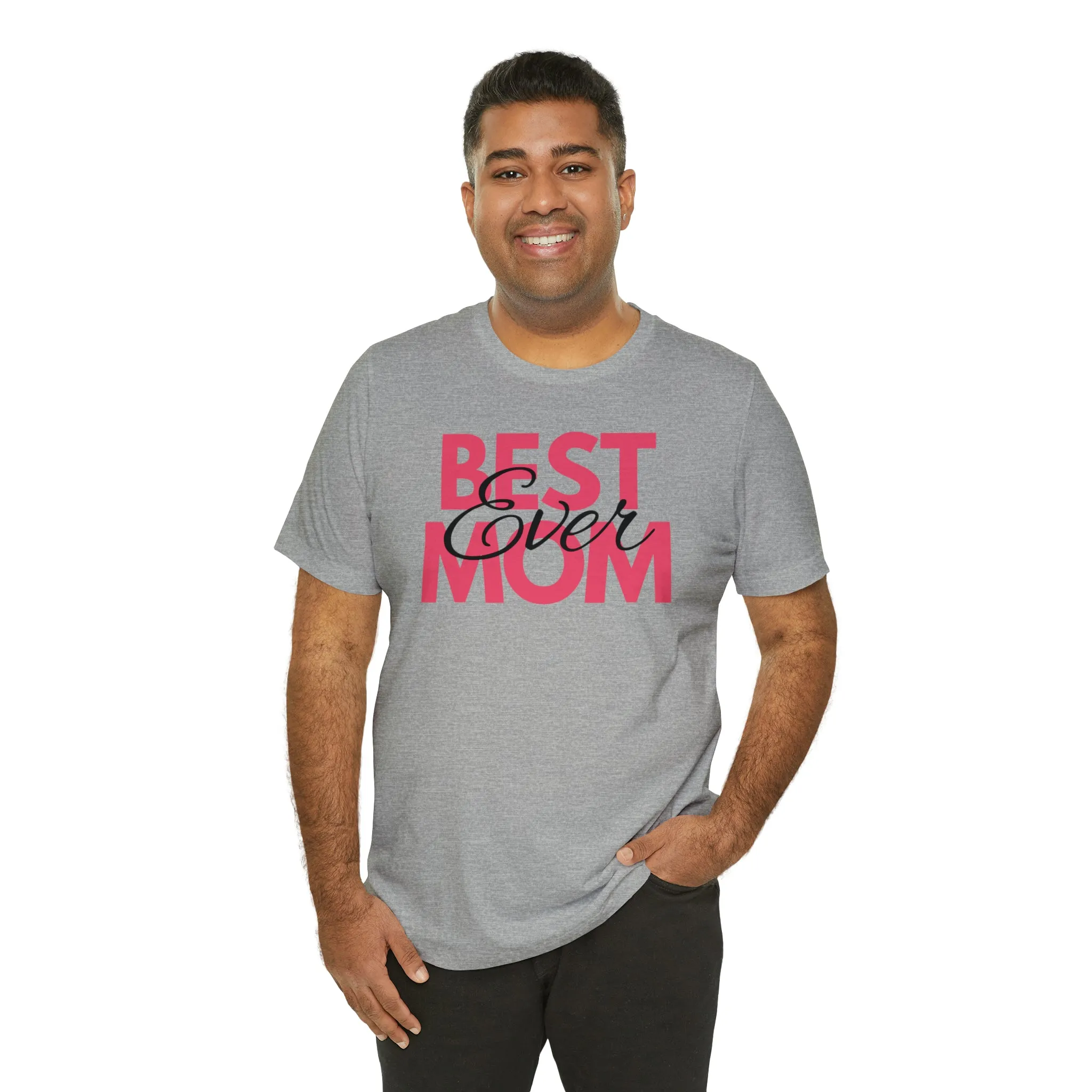 Best Mom Ever T-Shirt | Bestie Mom Tee |  Bella Canvas 3001 Unisex |  Mother Short Sleeve Tshirt