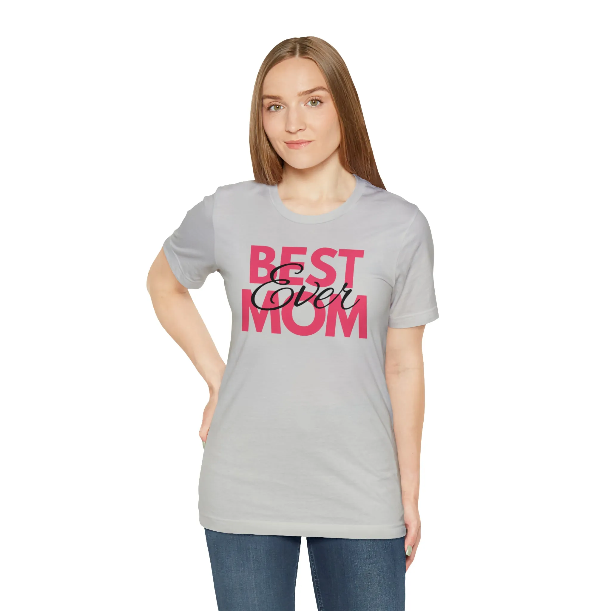 Best Mom Ever T-Shirt | Bestie Mom Tee |  Bella Canvas 3001 Unisex |  Mother Short Sleeve Tshirt