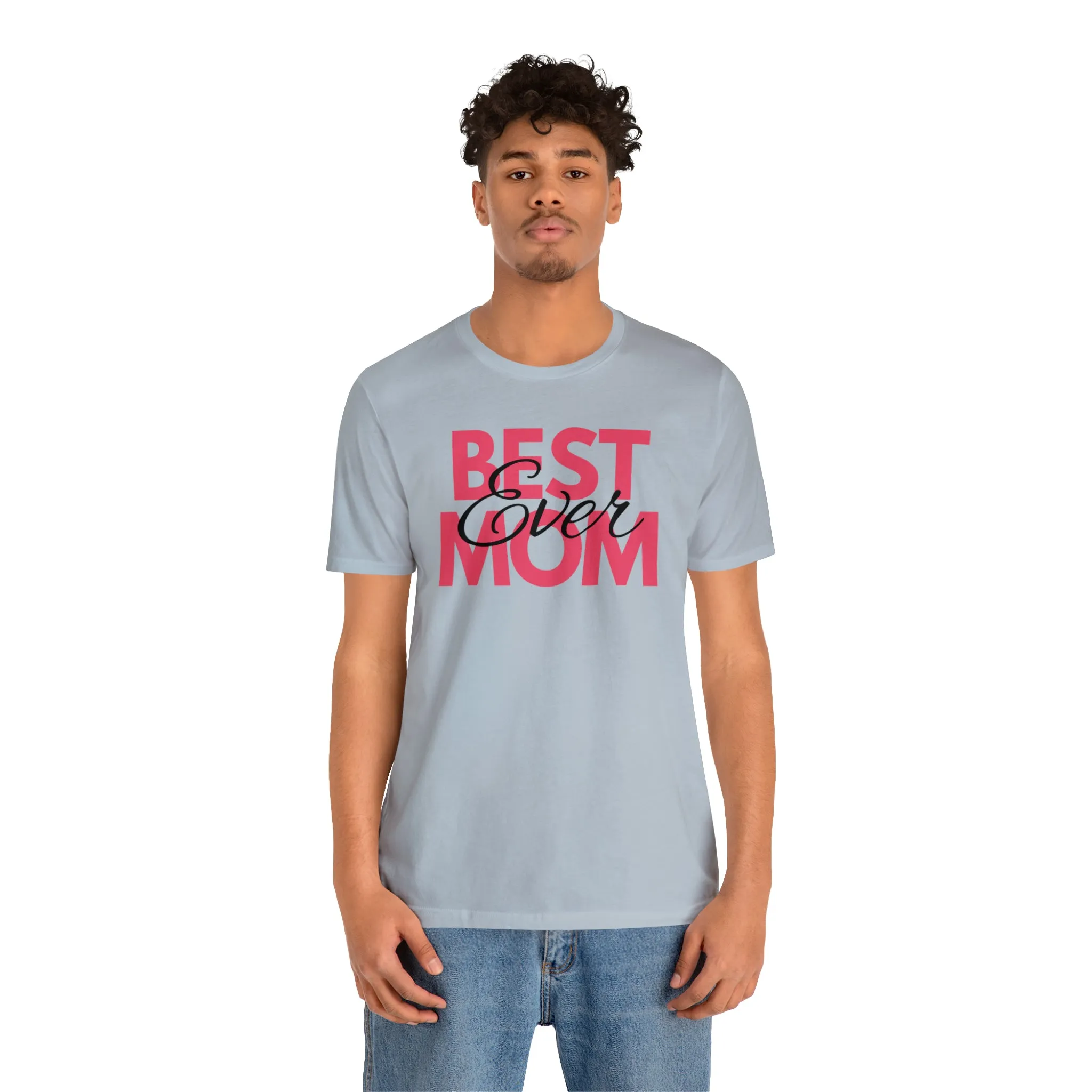 Best Mom Ever T-Shirt | Bestie Mom Tee |  Bella Canvas 3001 Unisex |  Mother Short Sleeve Tshirt