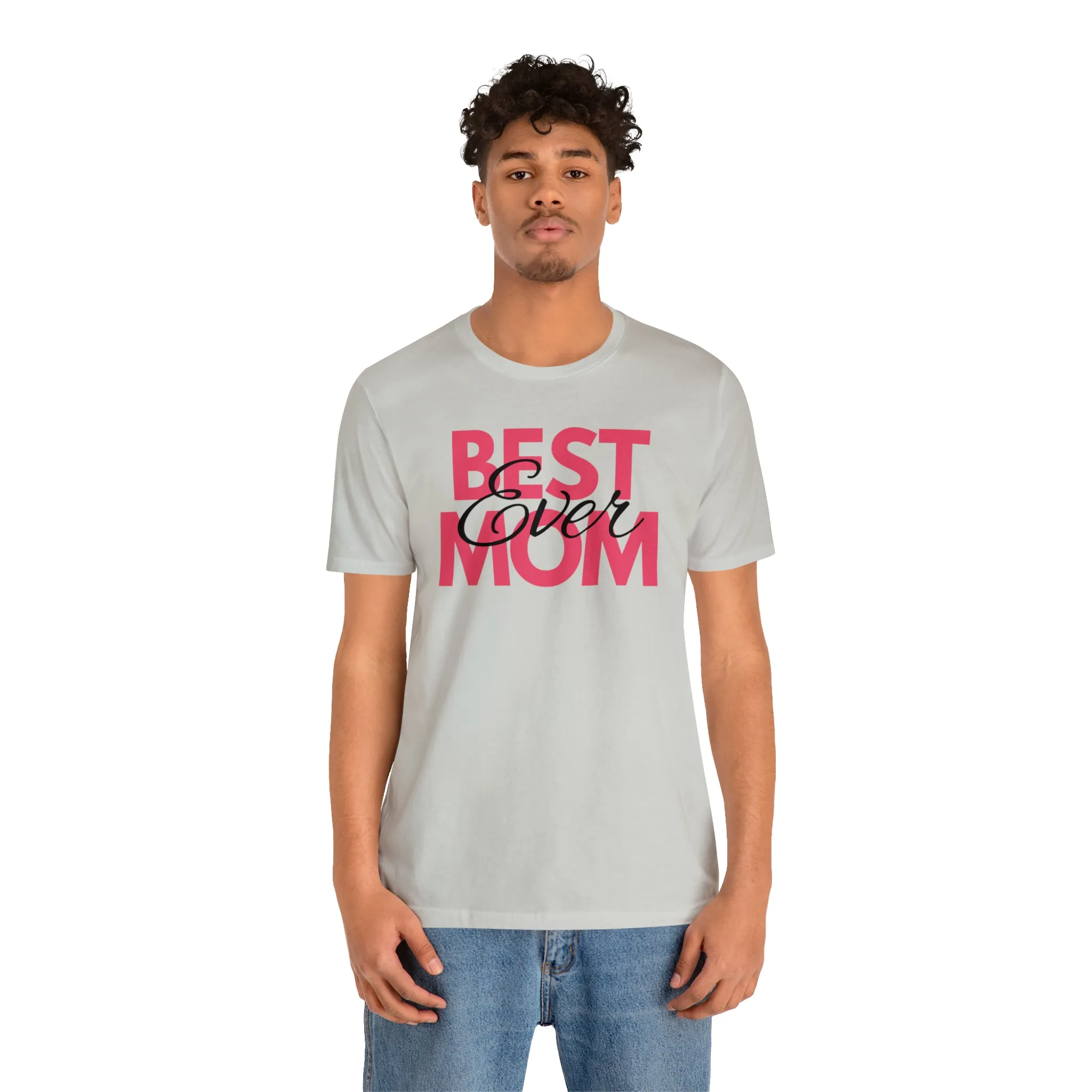 Best Mom Ever T-Shirt | Bestie Mom Tee |  Bella Canvas 3001 Unisex |  Mother Short Sleeve Tshirt