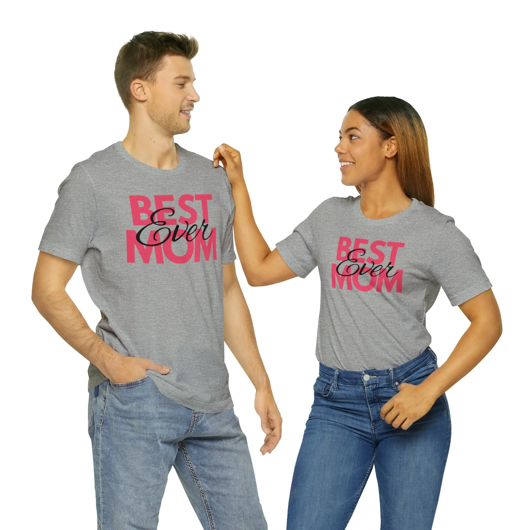 Best Mom Ever T-Shirt | Bestie Mom Tee |  Bella Canvas 3001 Unisex |  Mother Short Sleeve Tshirt