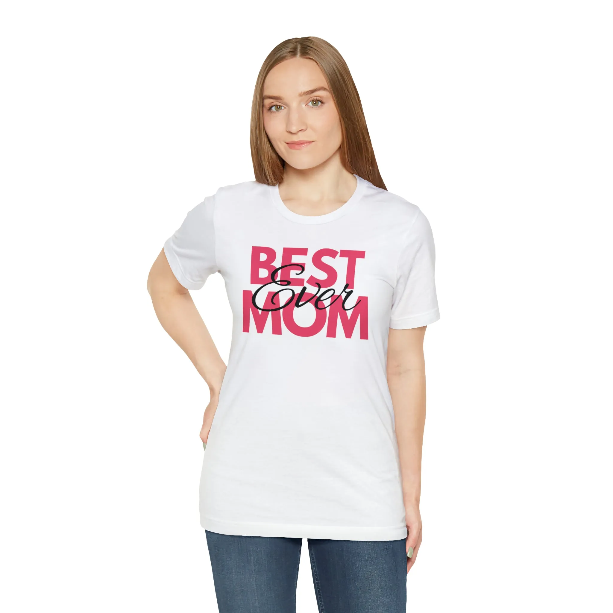 Best Mom Ever T-Shirt | Bestie Mom Tee |  Bella Canvas 3001 Unisex |  Mother Short Sleeve Tshirt