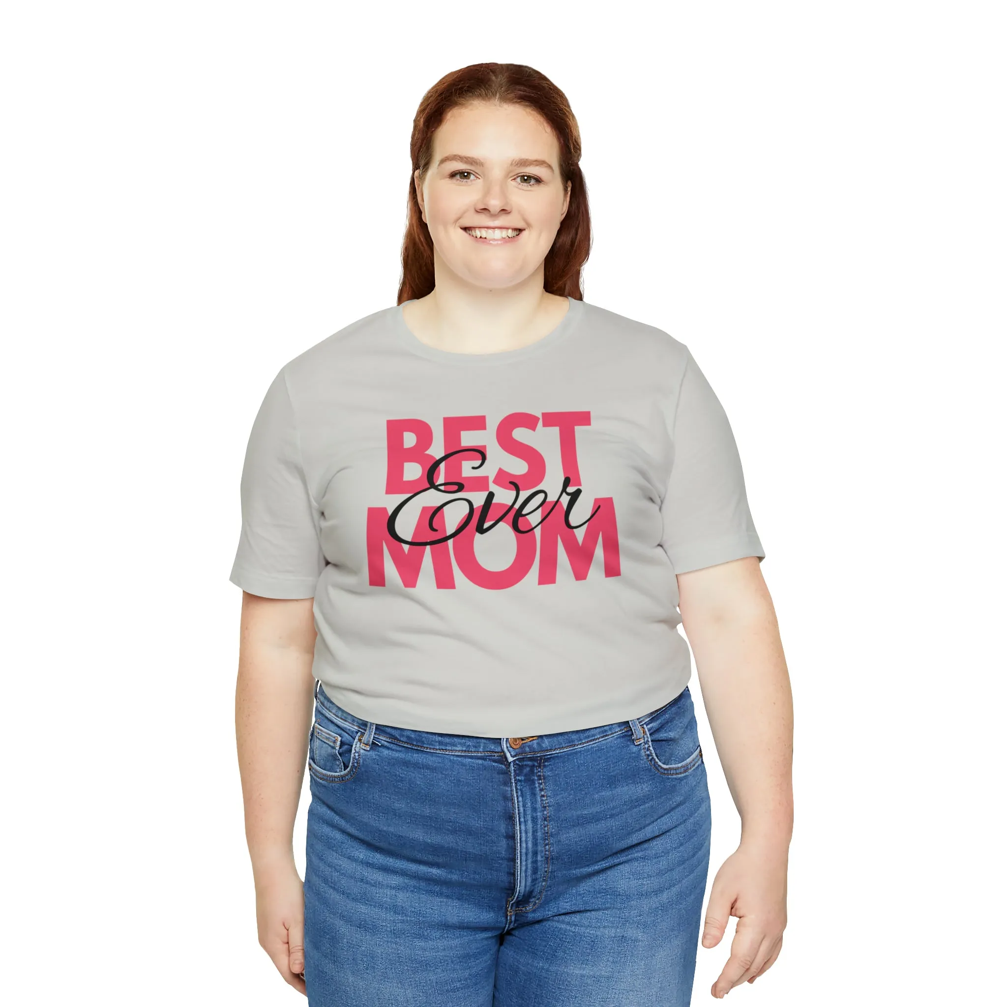 Best Mom Ever T-Shirt | Bestie Mom Tee |  Bella Canvas 3001 Unisex |  Mother Short Sleeve Tshirt