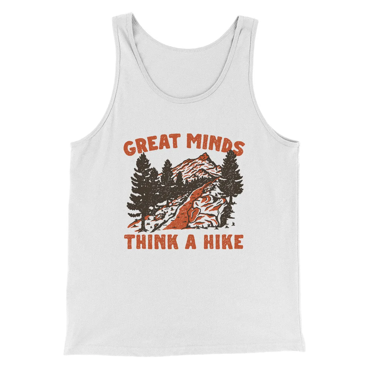 Great Minds Think A Hike Men/Unisex Tank Top