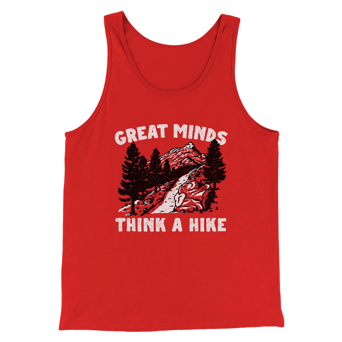 Great Minds Think A Hike Men/Unisex Tank Top
