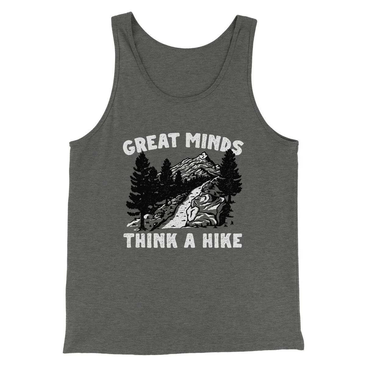 Great Minds Think A Hike Men/Unisex Tank Top