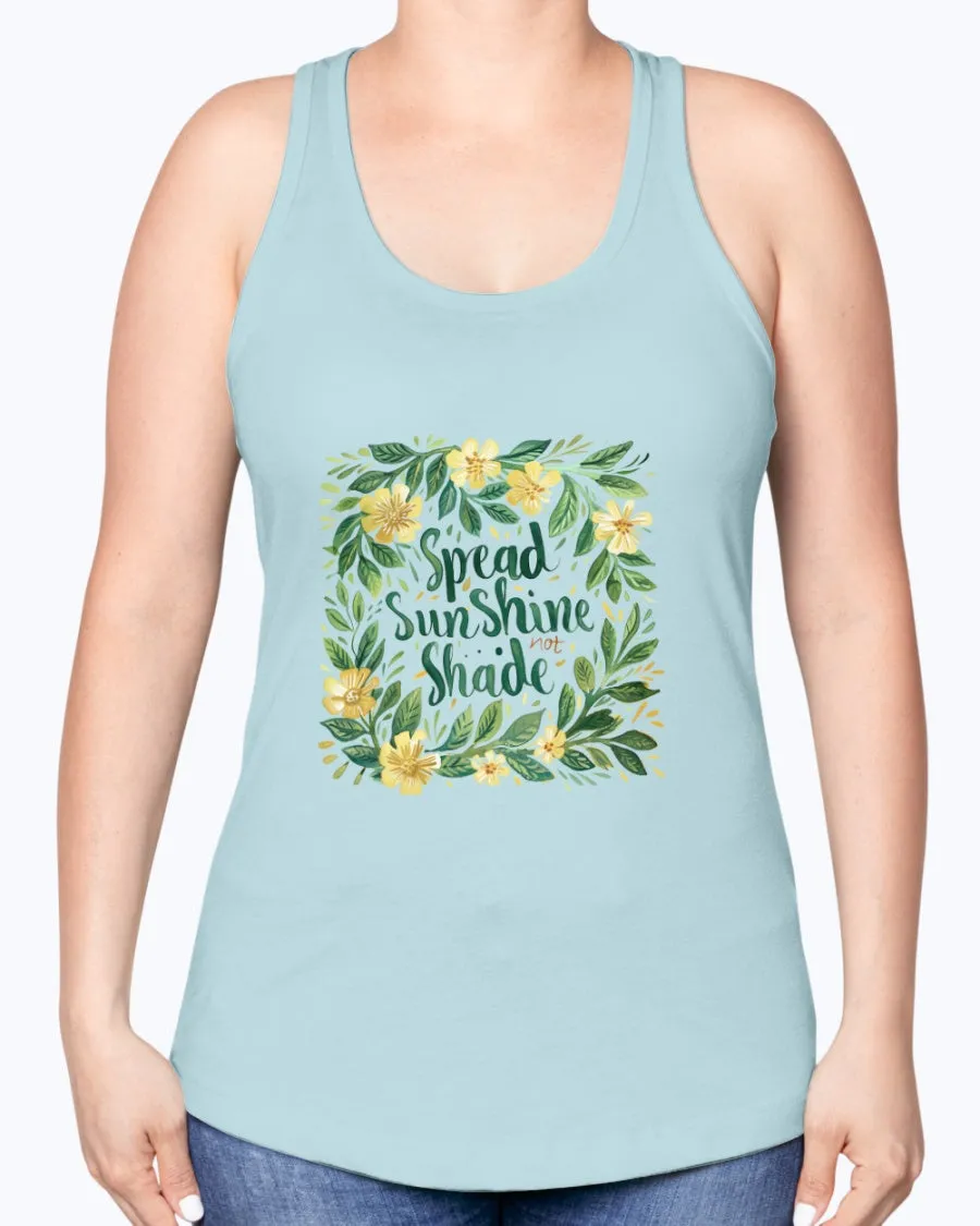Sunshine not shade - Ladies Racerback Tank