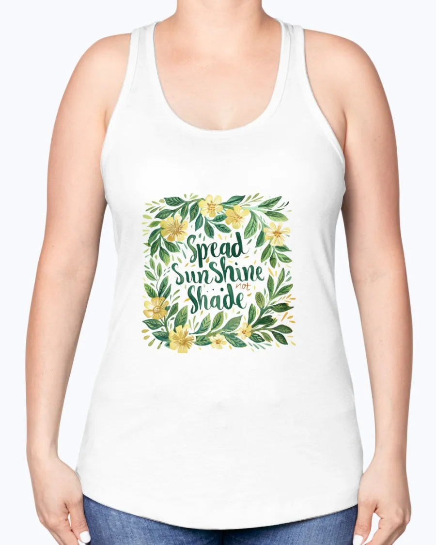 Sunshine not shade - Ladies Racerback Tank