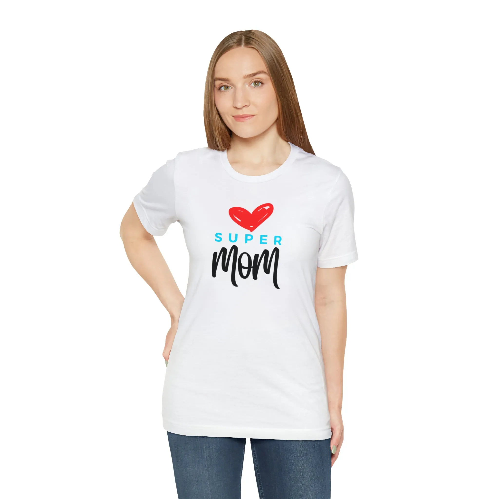 Super Mom Heart T-Shirt | Love You Mom Tee |  Bella Canvas 3001 Unisex |  Mama Short Sleeve Tshirt